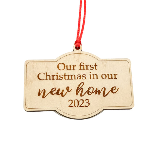 Christmas In Our New Home Wooden Ornament 2023